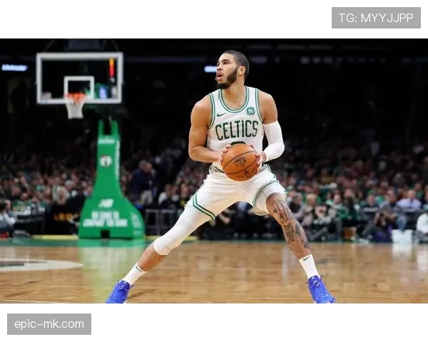 塔图姆挡拆拉开空间效率提升明显 主导绿军关键时刻得分